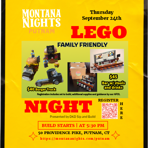 09/24/2026 - Montana Nights Putnam - FAMILY FRIENDLY - Thirsty Thursday Burger Truck or Bar LEGO Sip and Build