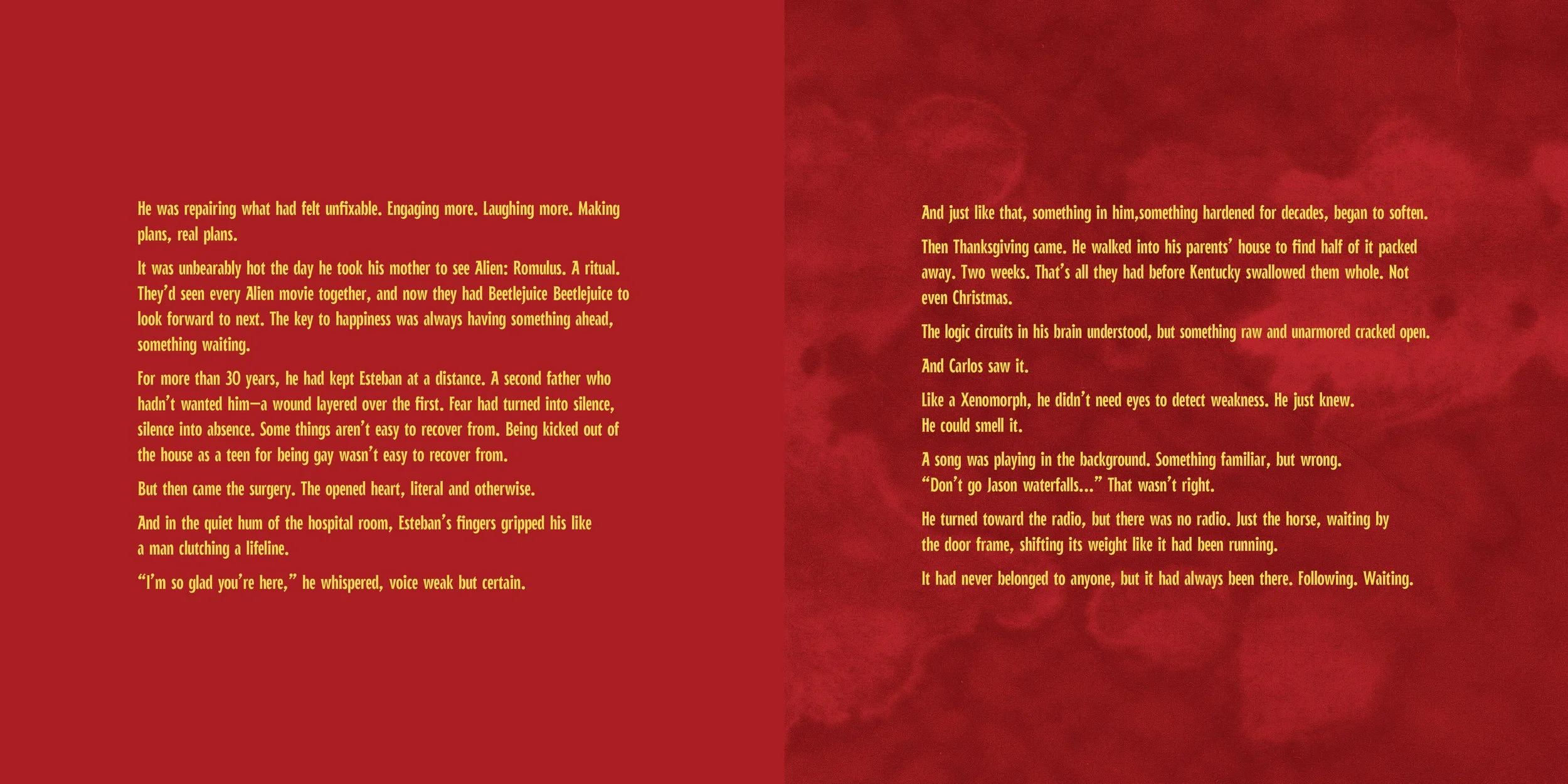 A two-page spread of a book with red background and yellow text. The text discusses a character's experiences and thoughts, including themes of healing, memory, and sensory perception.