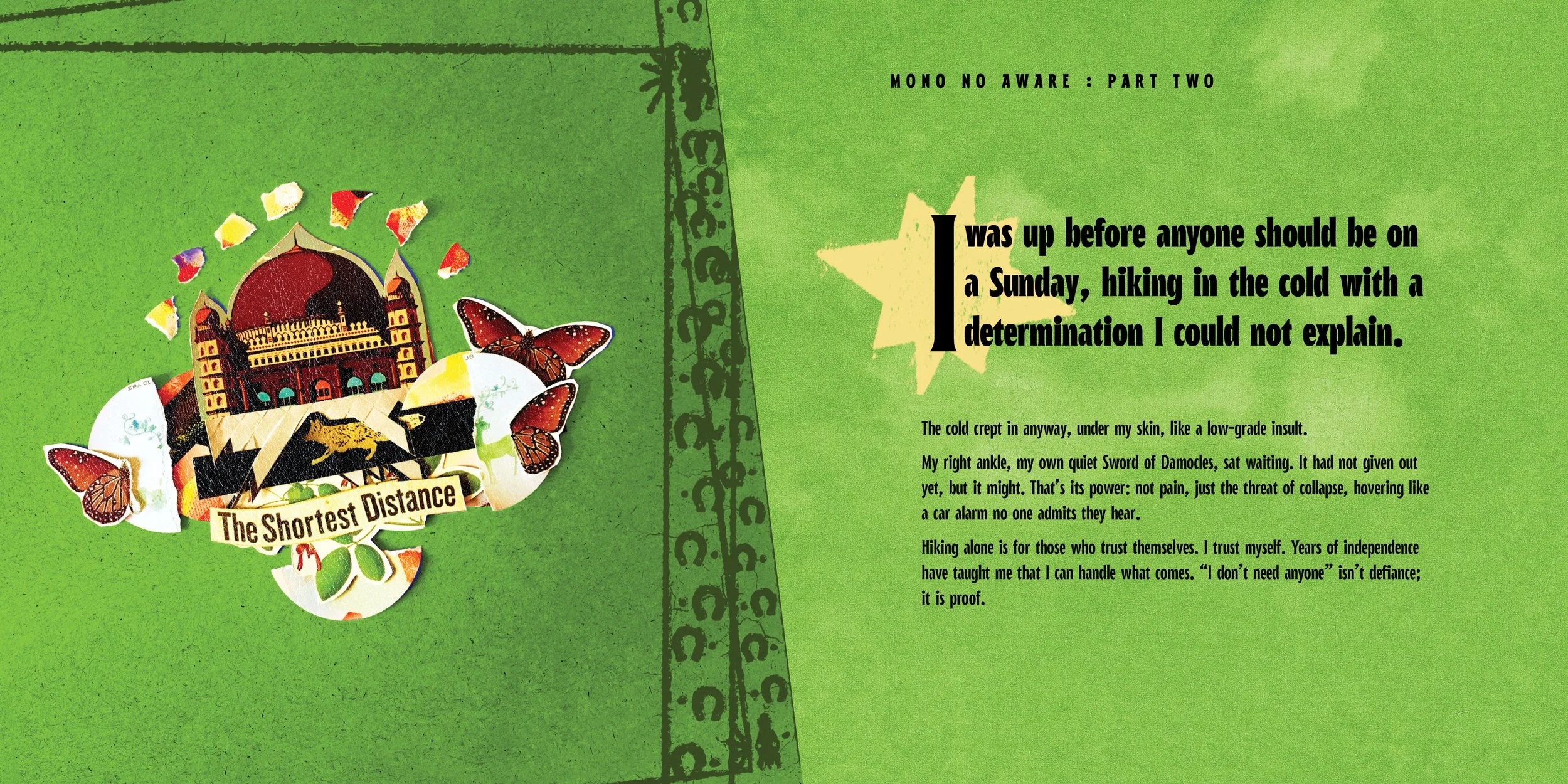 A collage-style graphic with a stylized depiction of the Taj Mahal, surrounded by butterflies and floral elements, with the phrase "The Shortest Distance" on a banner. To the right, a quote from a person about hiking in the cold, with dark green background and decorative black patterns on the left margin.