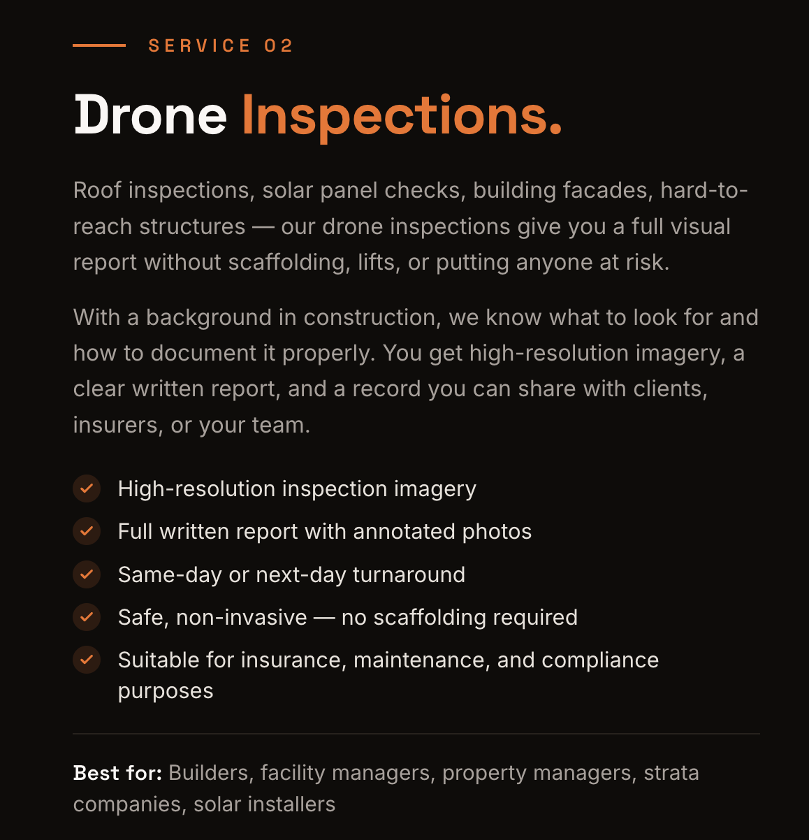 Information about drone inspections, including roof, solar panel, and structural checks, highlighting features like high-resolution imagery, detailed reports, quick turnaround, safety, and suitability for insurance, maintenance, and compliance for builders, managers, and solar installers.