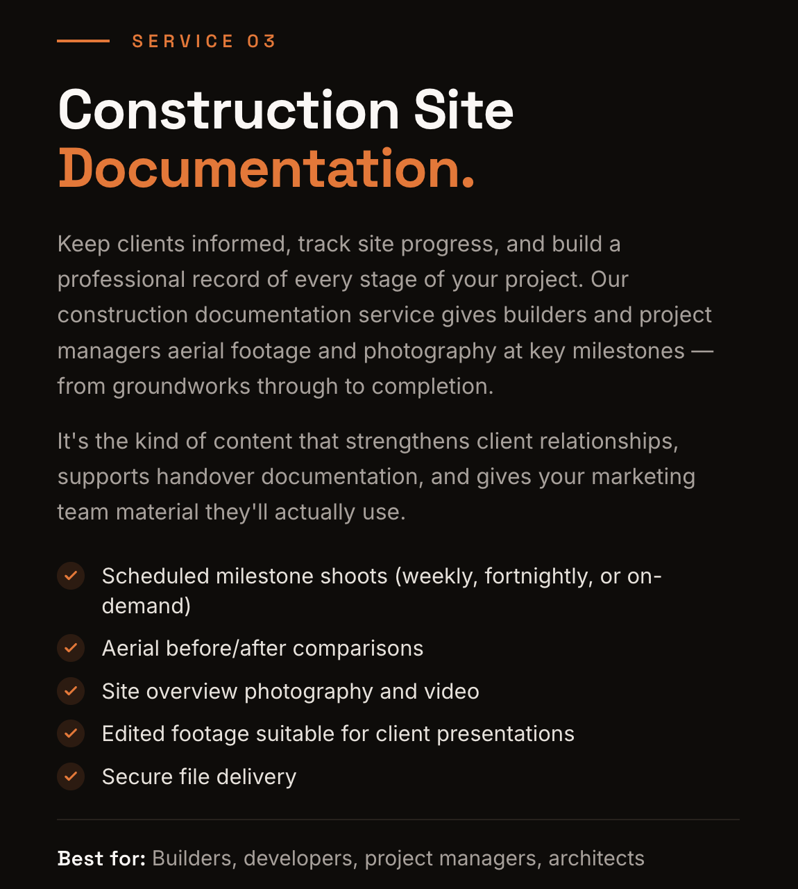 A promotional flyer for construction site documentation service. The flyer has a black background with orange and white text, highlighting key features like milestone shoots, aerial photography, site videos, edited footage, and secure file delivery. It states the service is ideal for builders, developers, project managers, and architects.