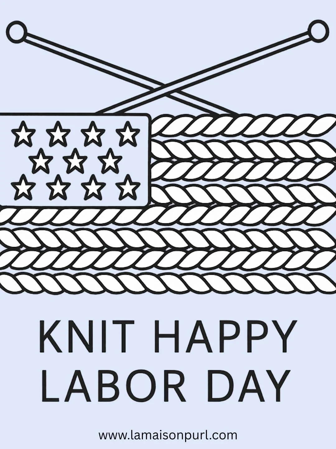 This Labor Day, I&rsquo;m saluting with stitches. Because freedom looks best when it&rsquo;s handmade.

Tag your knitting bestie 🧶 | Shop &amp; read more at lamaisonpurl.com

#LaborDayKnits #MadeWithLove #HandmadeInUSA #LaMaisonPurl #KnittersOfInsta