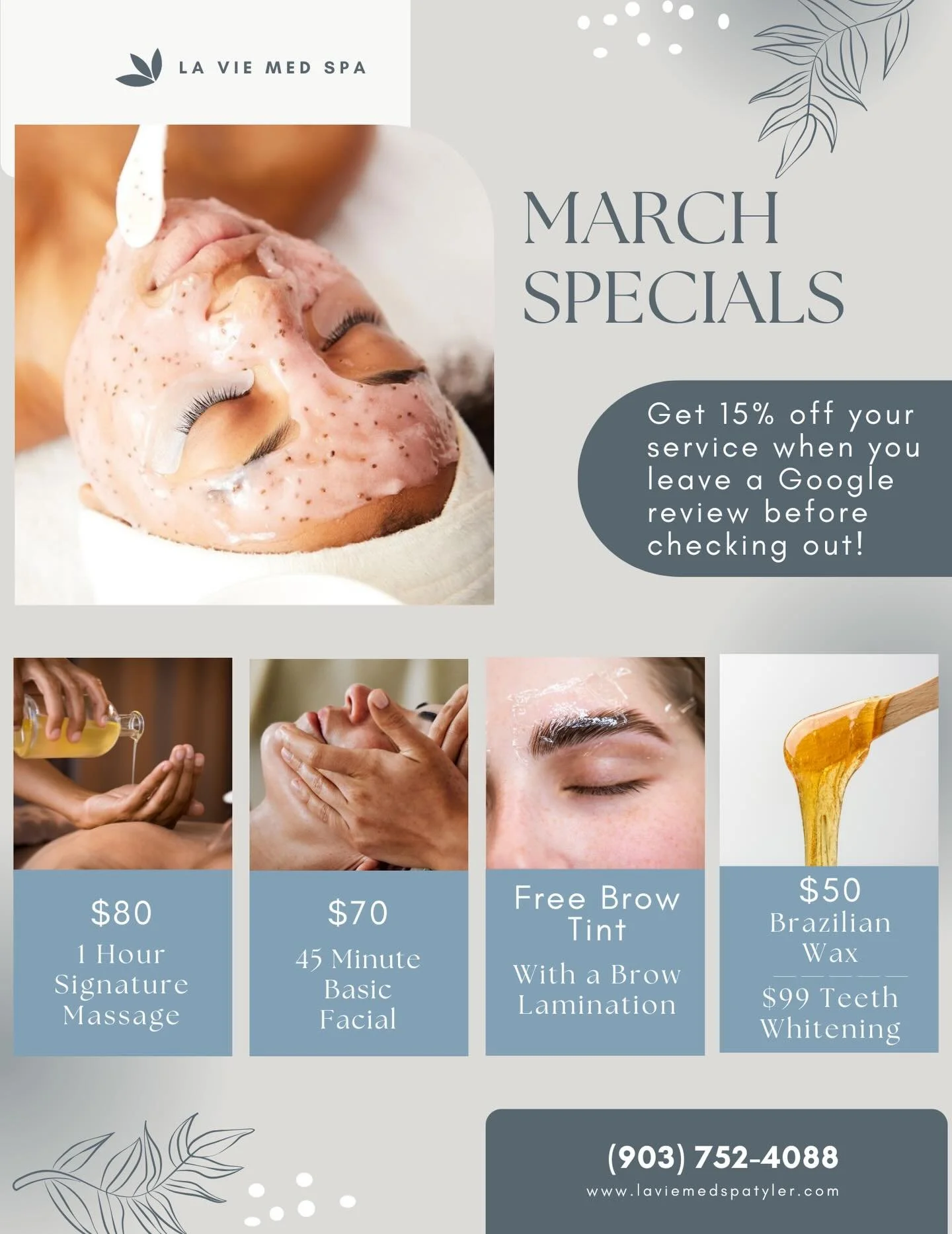 March Specials! 🌸🌿

🌷 $80 1 Hour Signature Massage including hot stones, essential oils, and a steam towel face wrap 
🌷 $70 45-Minute Basic Facial including a deep cleanse, exfoliation, and Hydrating Masque
🌷 FREE Brow Tint with a Brow Laminatio