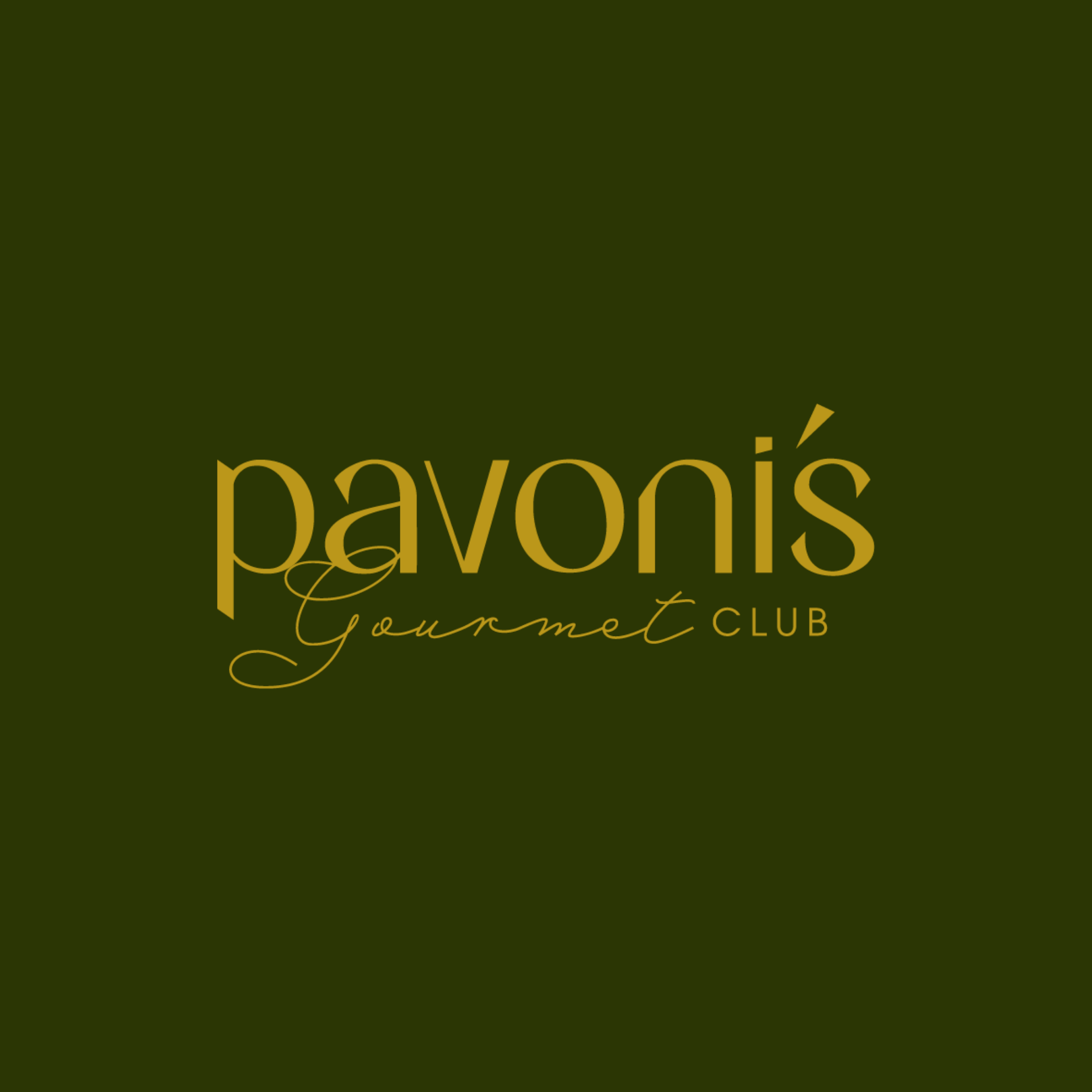 SIGN UP TO PAVONI’s GOURMET CLUB