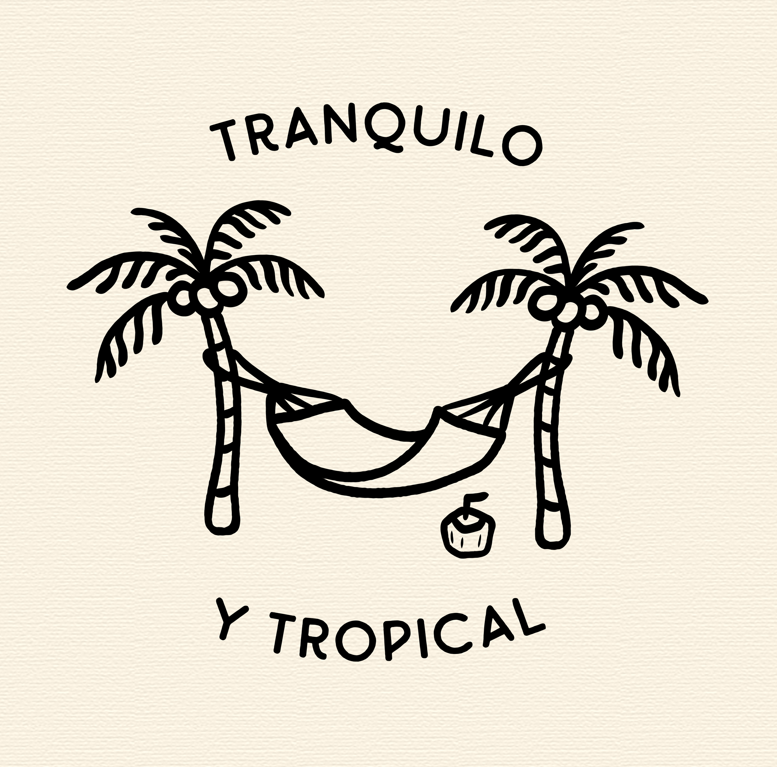 "tranquilo y tropical" - available for purchase