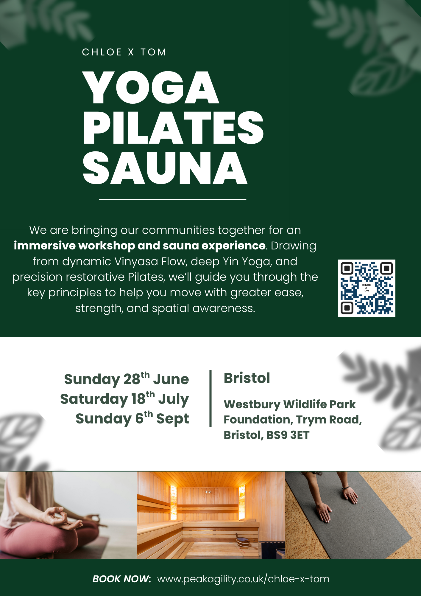 Promotional flyer for a yoga, Pilates, and sauna event, with details about dates, location, and booking website. Contains images of a person meditating, a sauna room, and a person practicing yoga.