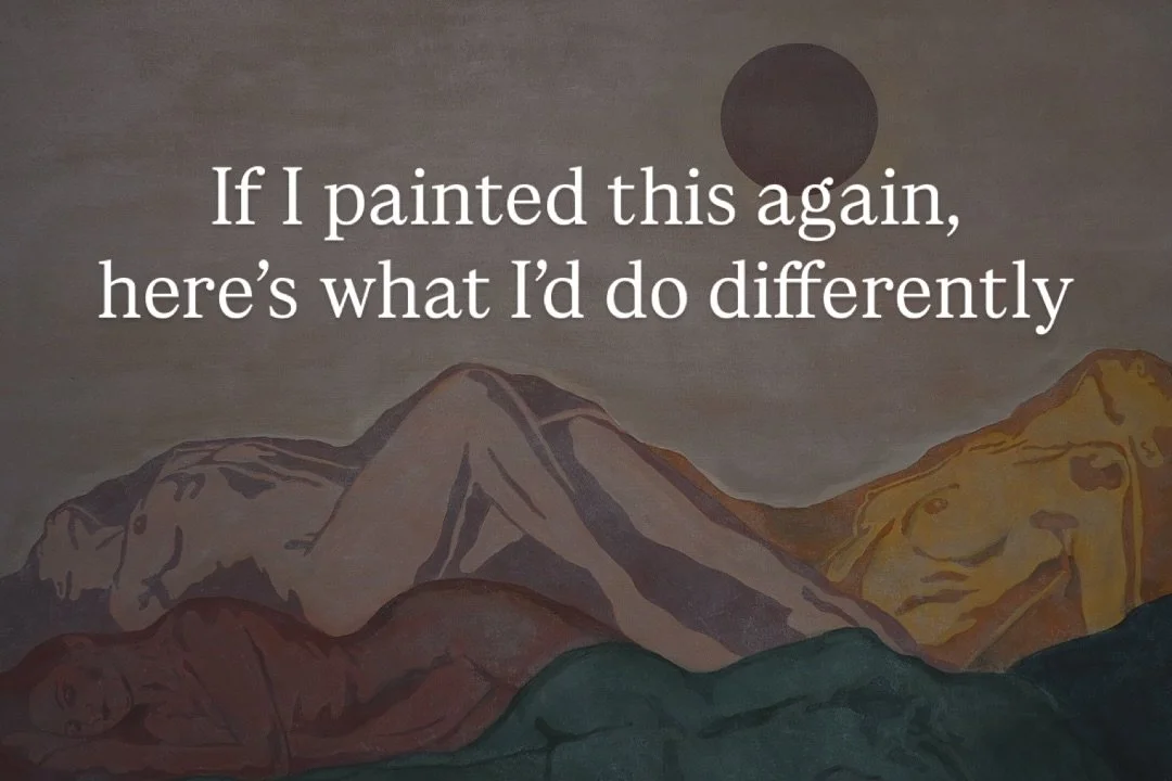 What I would do differently if I painted this today. 

Did your lens change? What is different now? What stayed the same? 

Motherhood | body | art | painting | original | storytelling | connection | nature | figurative | pregnancy | postpartum | wom