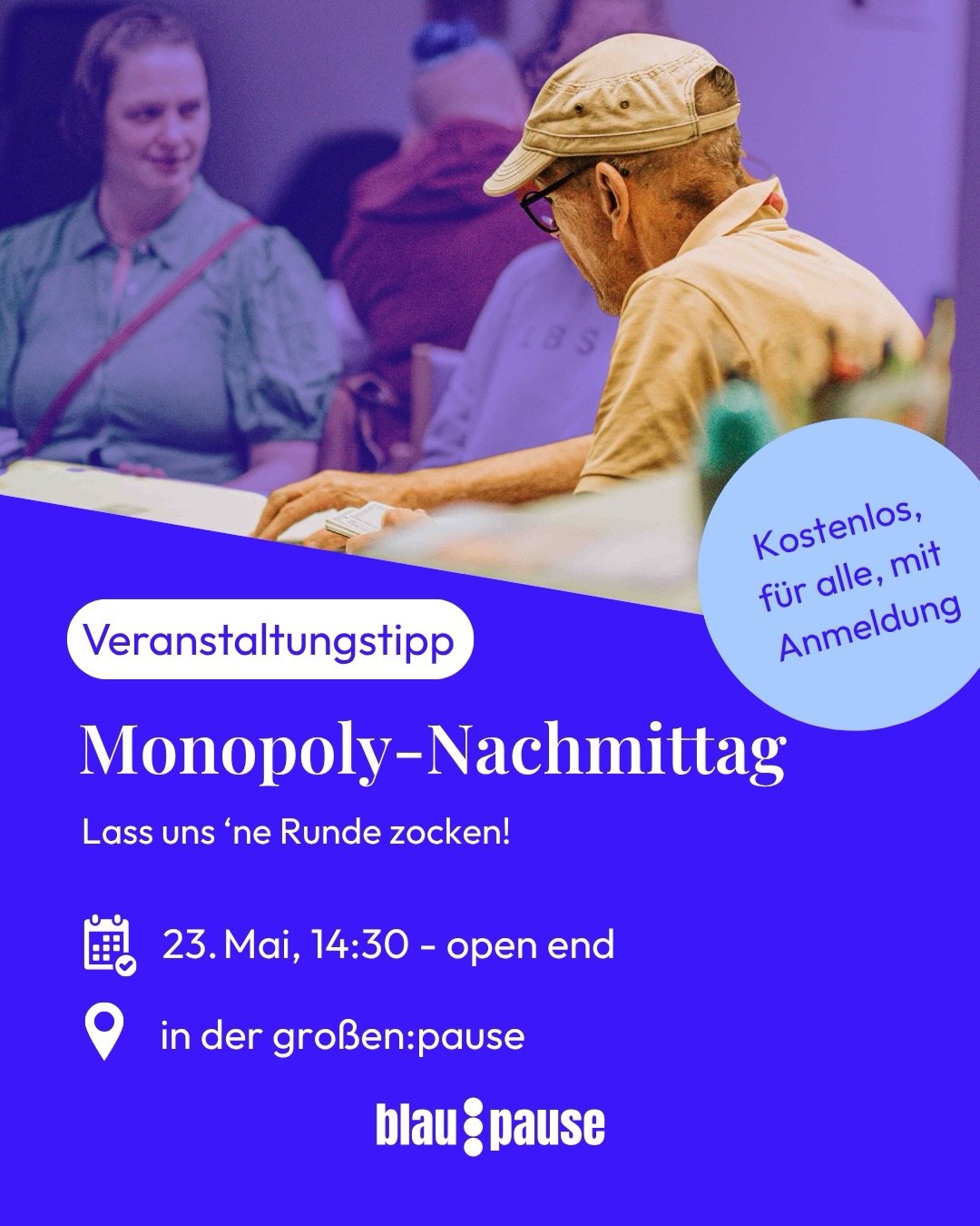 Monopoly-Nachmittag mit Focko 🎲

Spiel am 23. Mai ab 14:30 kostenlos in der blau:pause Monopoly mit neuen Menschen oder bring deine Freund*innen mit!