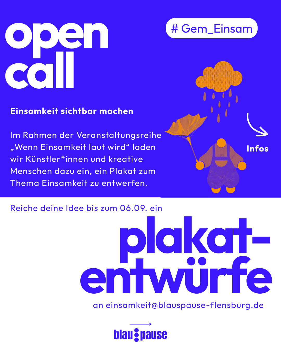 Auf dem Bild sieht man den Open Call für das Entwickeln von Plakatentwürfen.