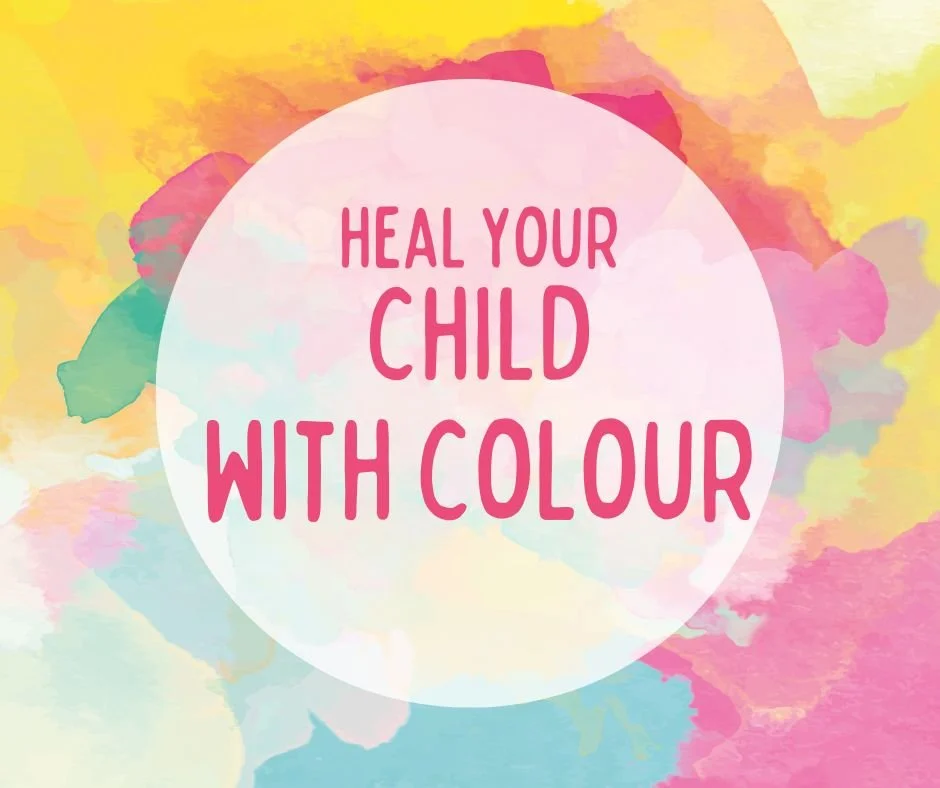 Heal Your Child with Colour