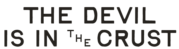 the devil is in the crust