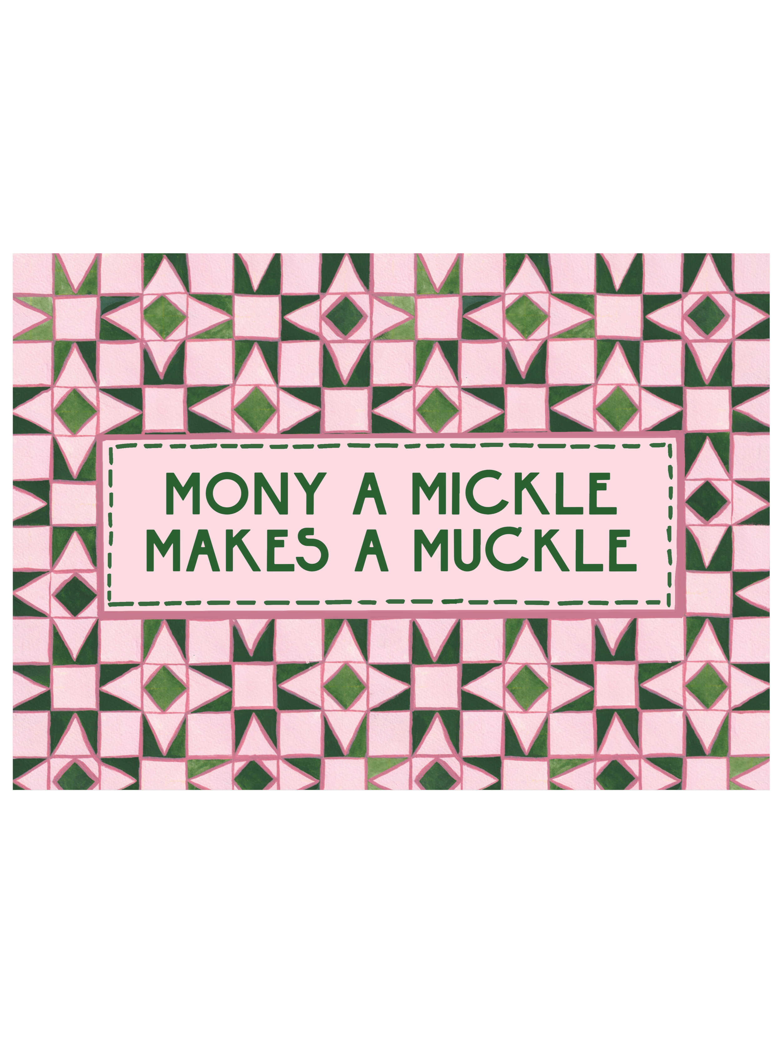 Mony+a+mickle+makes+a+muckle+-+print%2C+hand+painted+with+scottish+phrase.png