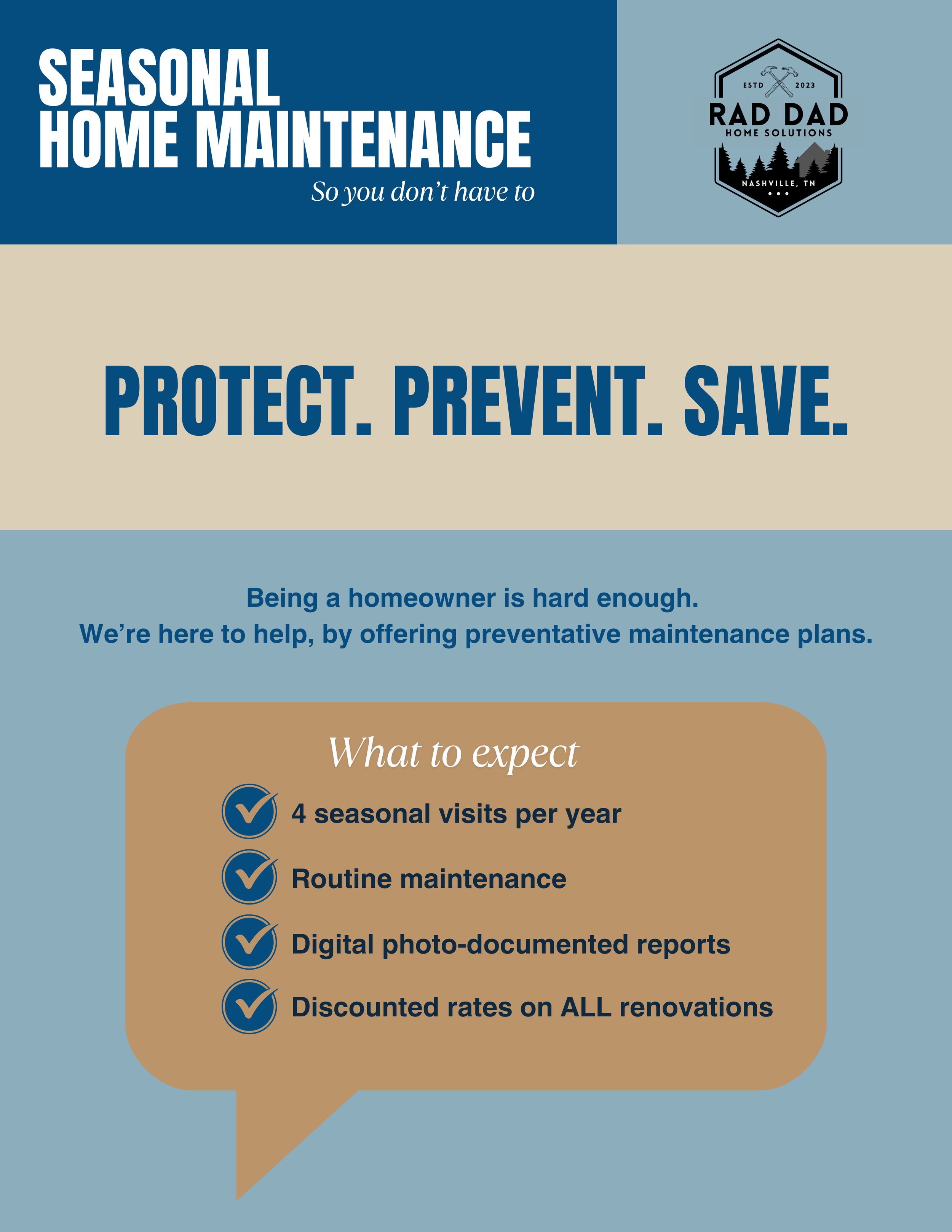 A flyer for a home maintenance service featuring the title 'Seasonal Home Maintenance' with the tagline 'So you don't have to.' The flyer emphasizes protecting, preventing, and saving, and mentions the company 'Rad Dad Home Solutions' based in Nashville, TN. It lists what homeowners can expect: four seasonal visits per year, routine maintenance, digital reports, and discounted rates on renovations.