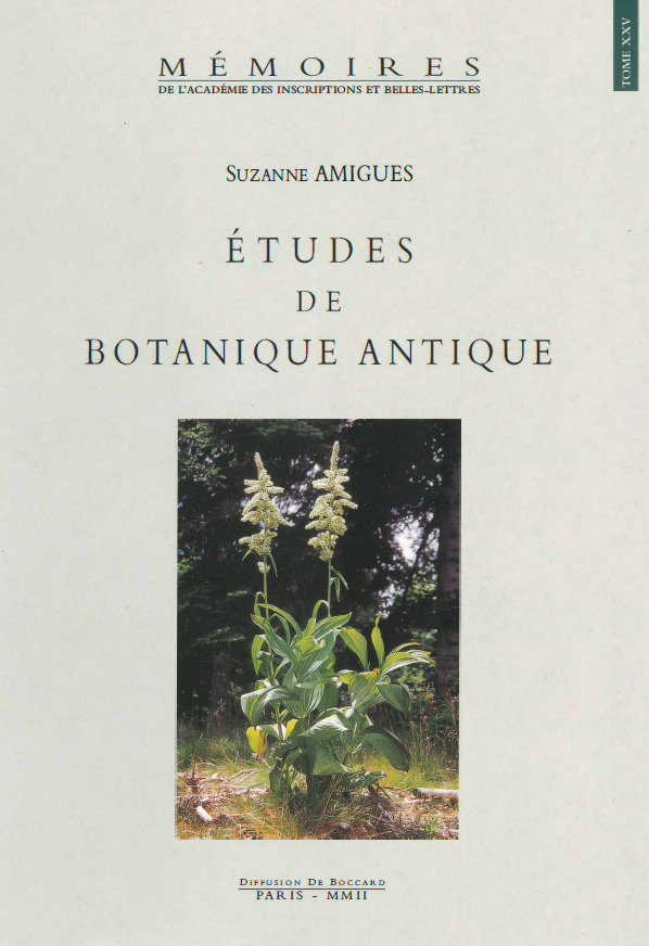 Tome 25. Études de botanique antique
