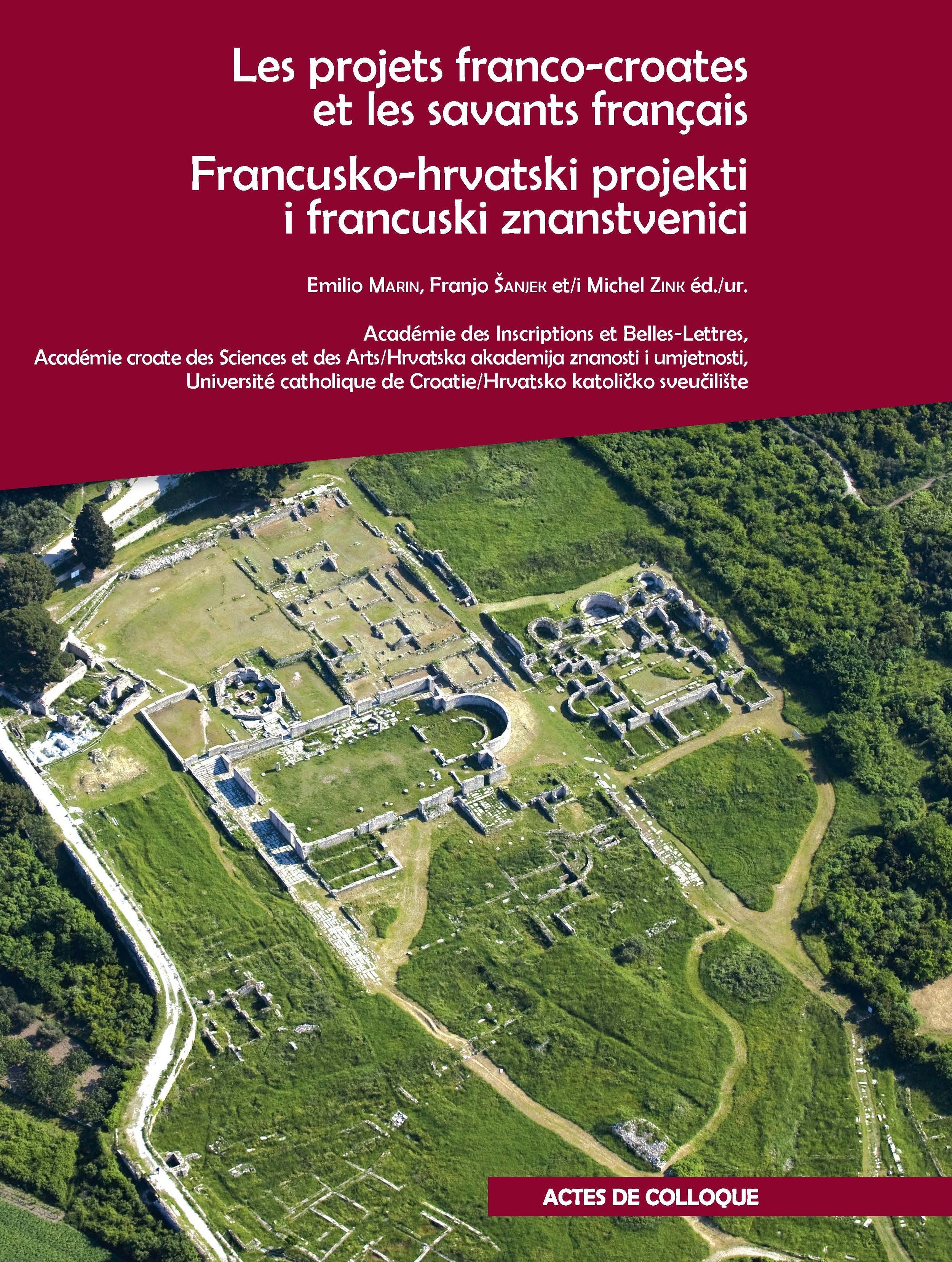 Les projets franco-croates et les savants français qui se sont illustrés dans la recherche et la valorisation du patrimoine croate