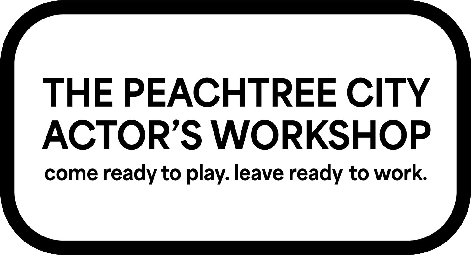 THE PEACHTREE CITY ACTOR'S WORKSHOP