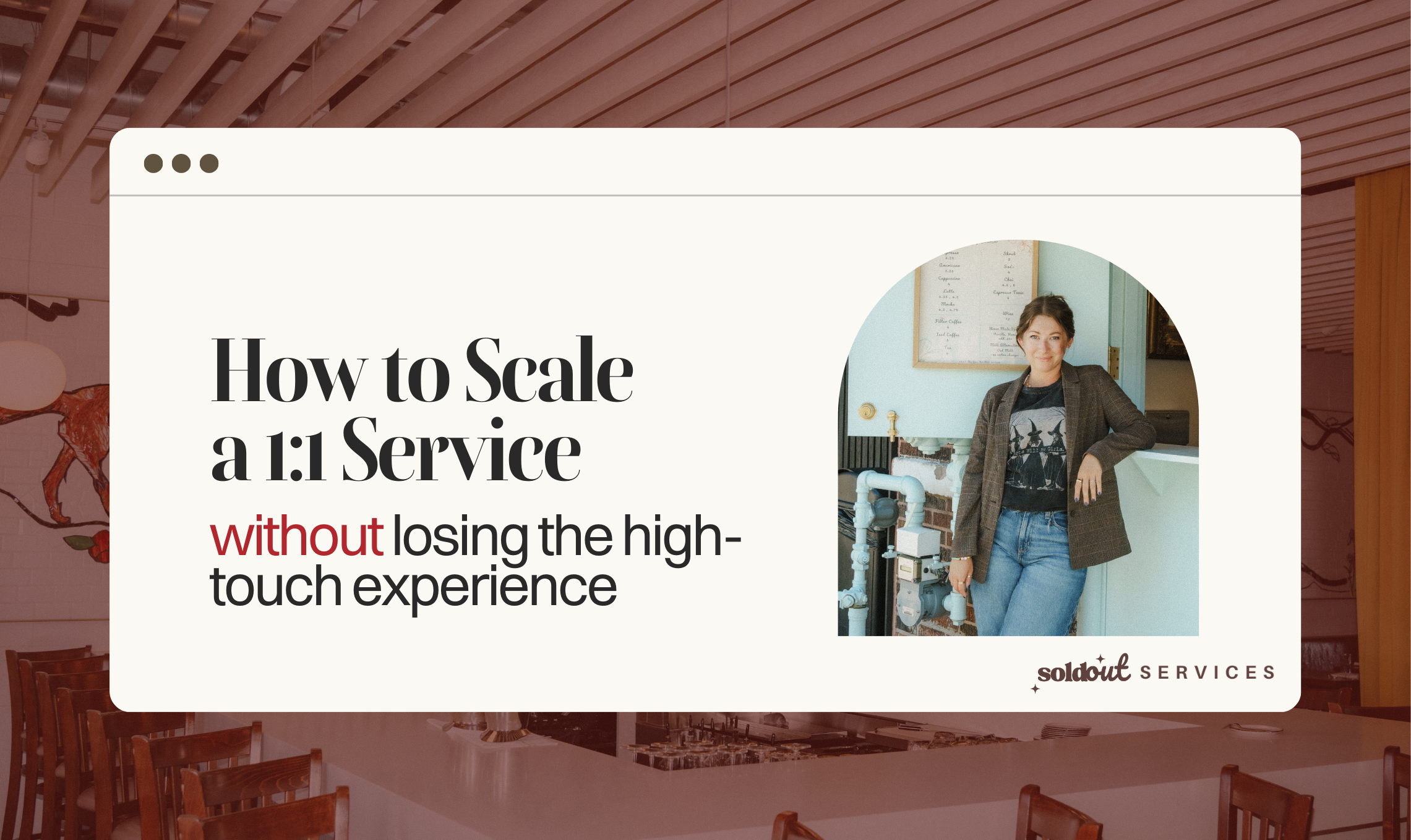 How to Scale 1:1 Without Losing the High-Touch Experience