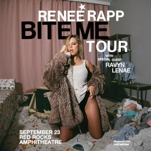 Reneé Rapp – BITE ME TOUR w/ Ravyn Lenae