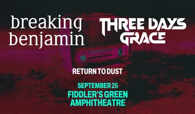 Breaking Benjamin and Three Days Grace w/ Return to Dust