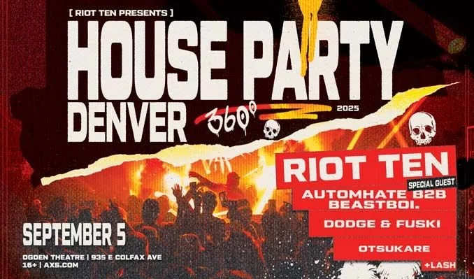 Riot Ten w/ Automhate b2b Beastboi, Dodge & Fuski, Otsukare