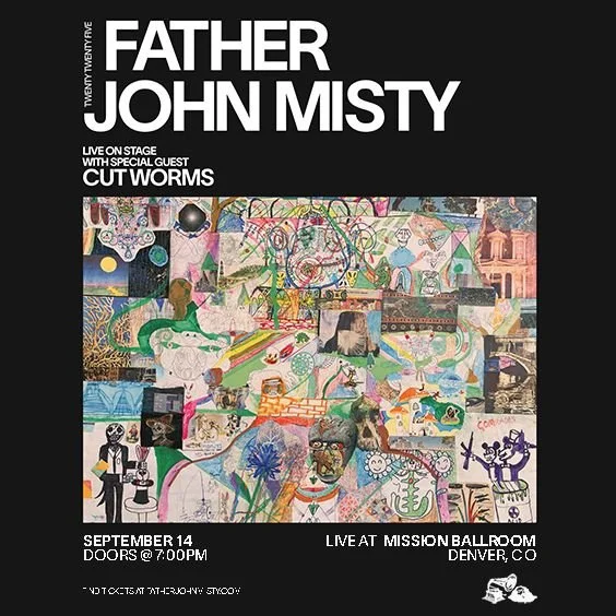 Father John Misty w/ Cut Worms