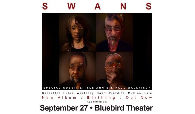 Swans w/ Little Annie, Paul Wallfisch