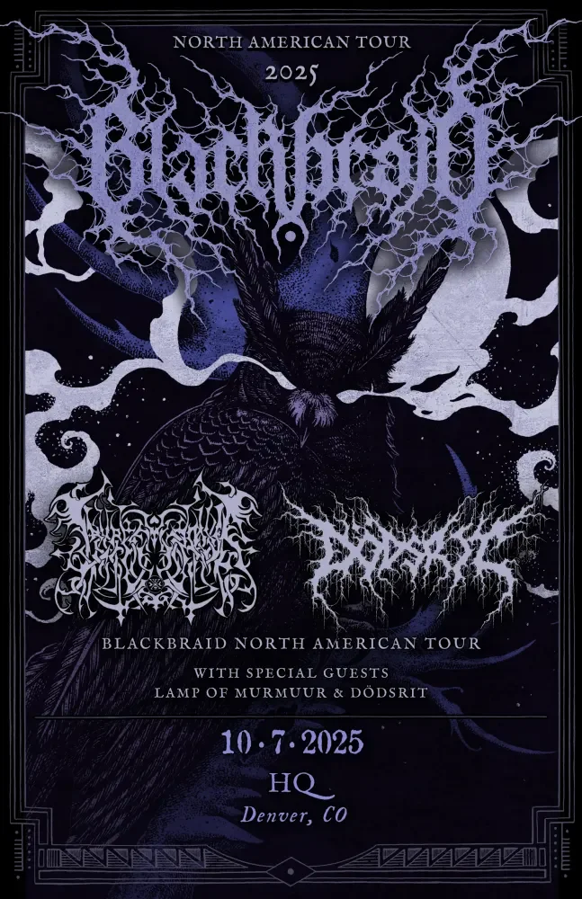 Blackbraid w/ Lamp Of Murmuur + Dödsrit