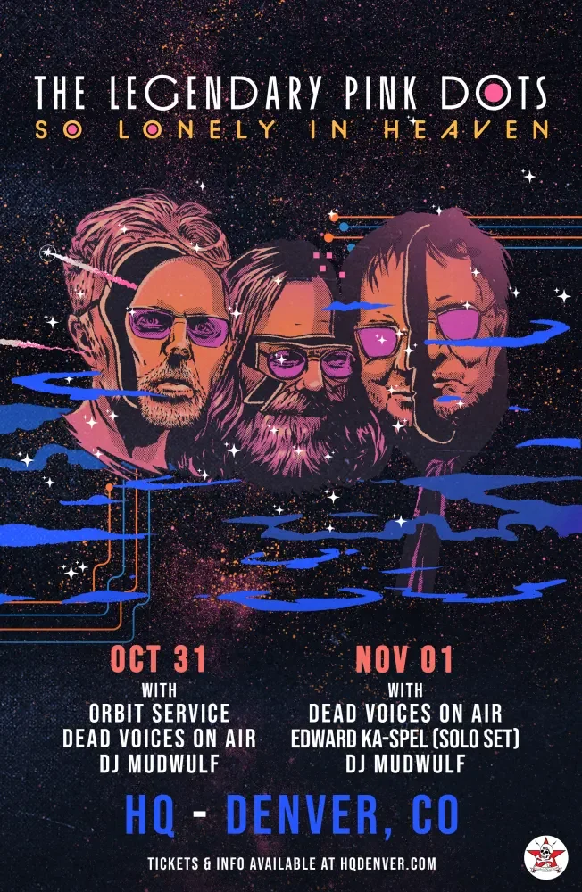 The Legendary Pink Dots W/ Orbit Service, Dead Voices On Air, DJ Mudwulf