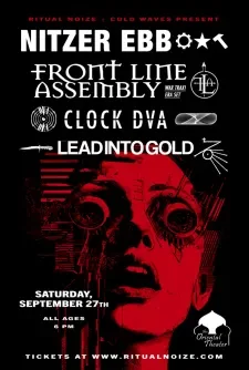 Nitzer Ebb + Front Line Assembly (Wax Trax! Era Set!) Industrial Nation 2025