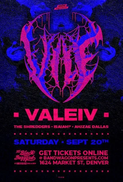Valeiv w/ The Shredders + Isaiah* + Ahjzae Dallas