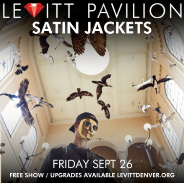 Satin Jackets (Free Show)
