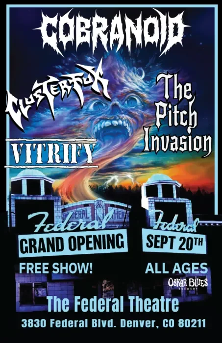 Cobranoid W/ The Pitch Invasion + Clusterfux + Vitrify (Free Show)