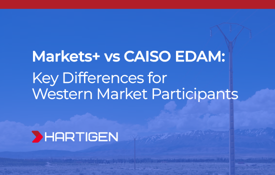 Markets+ vs CAISO EDAM: Key Differences for Western Market Participants