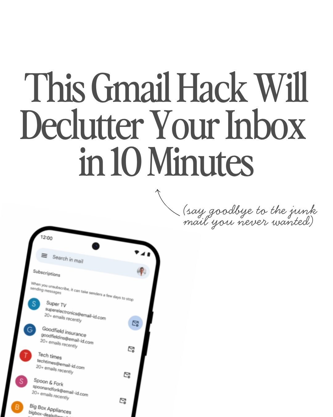 Your inbox is part of your mental load too, and it&rsquo;s worth taking a little time now to clean it up. 📨

Gmail has a feature called manage subscriptions. It puts every list you&rsquo;re on into one place with one tap Unsubscribe. It even tells y