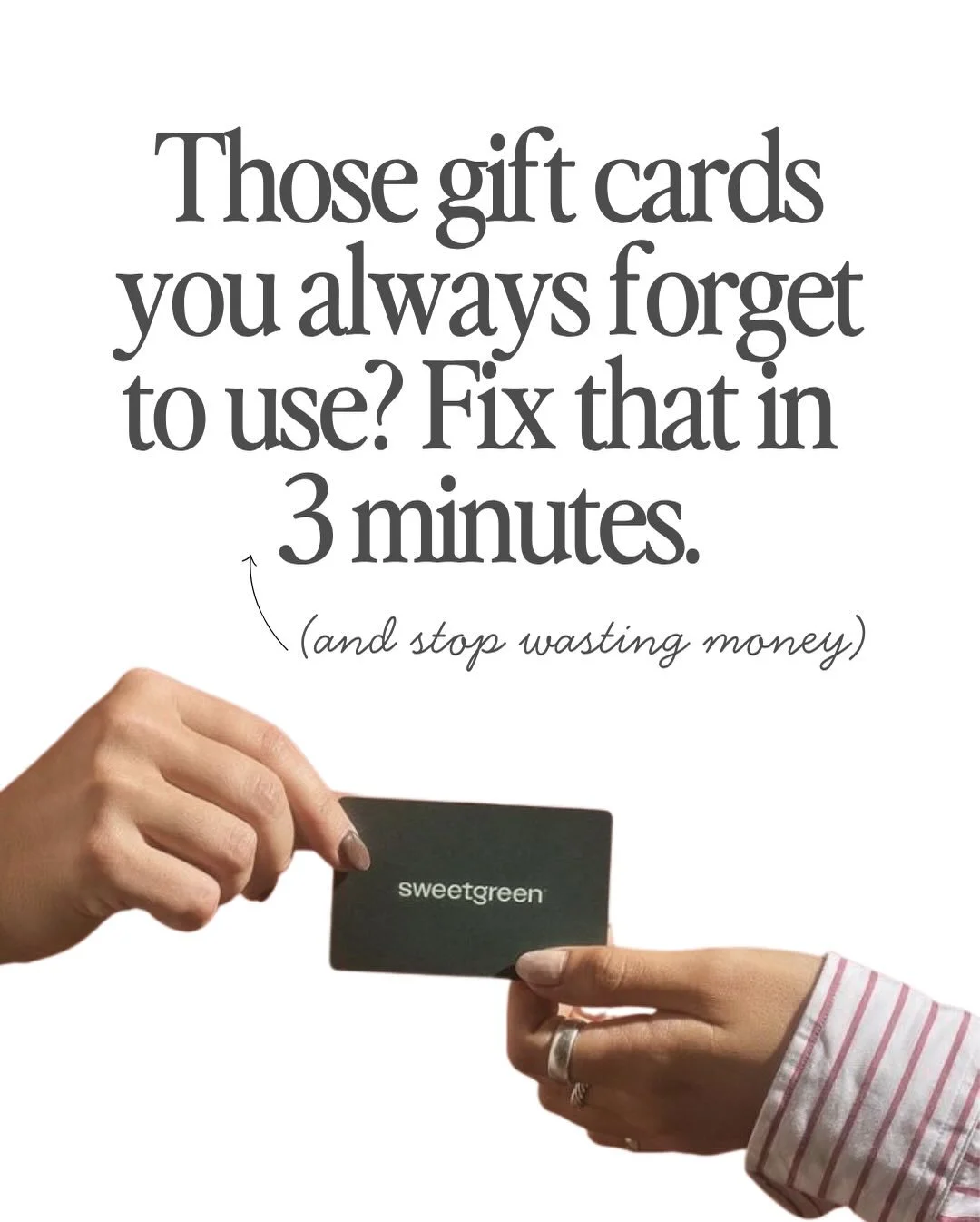 This is called a &ldquo;Future You&rdquo; move, and it&rsquo;s one of my favorites. Future you will thank you for making sure you use your gift cards before they expire or they just sit in the drawer while you pay full price 😵&zwj;💫

Add all of you