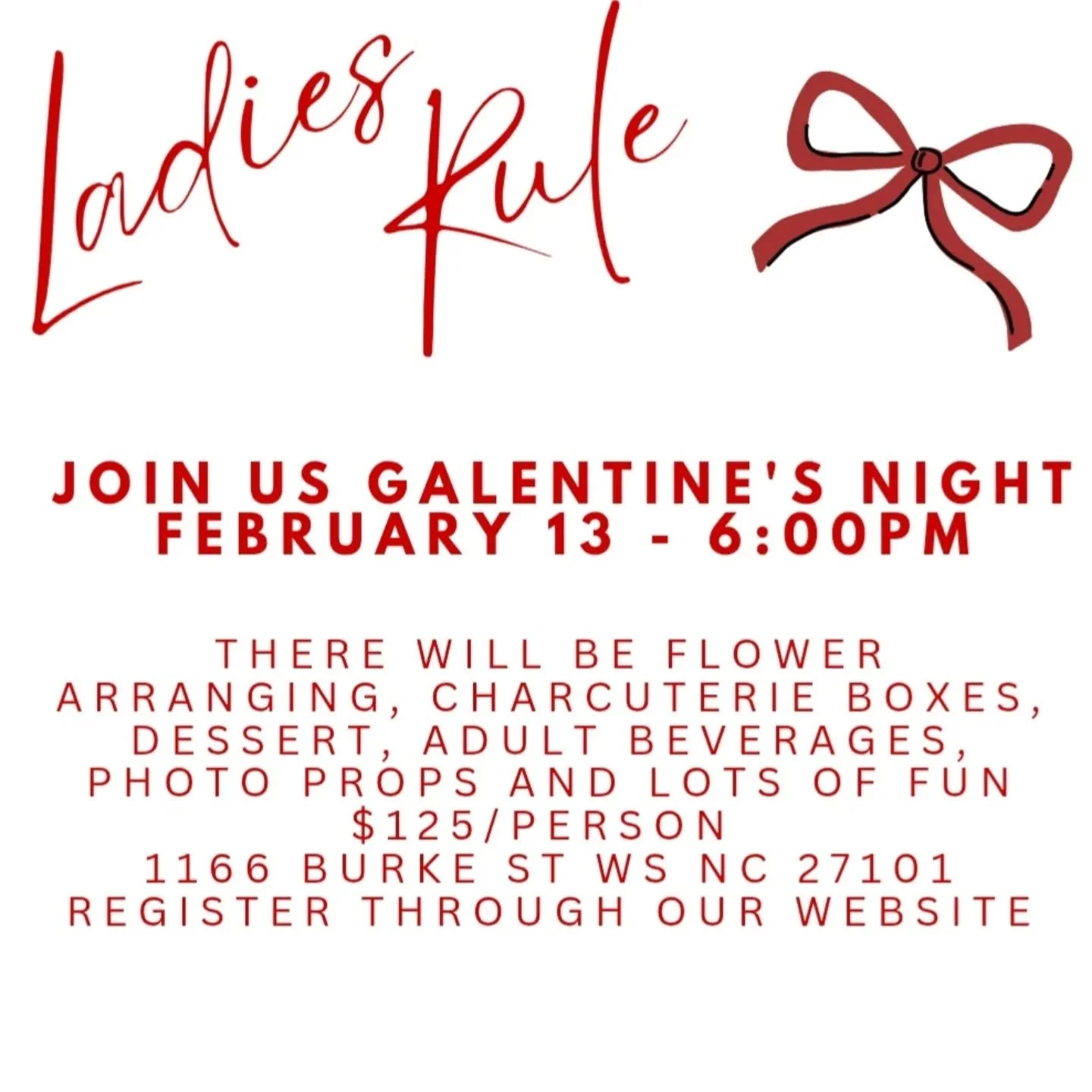 We have just a few spots left for Friday nights Galentine Night. Grab a few friends and treat yourself to a night of flowers and treats. You can sign up through our website or message me through Instagram and I can share the link.