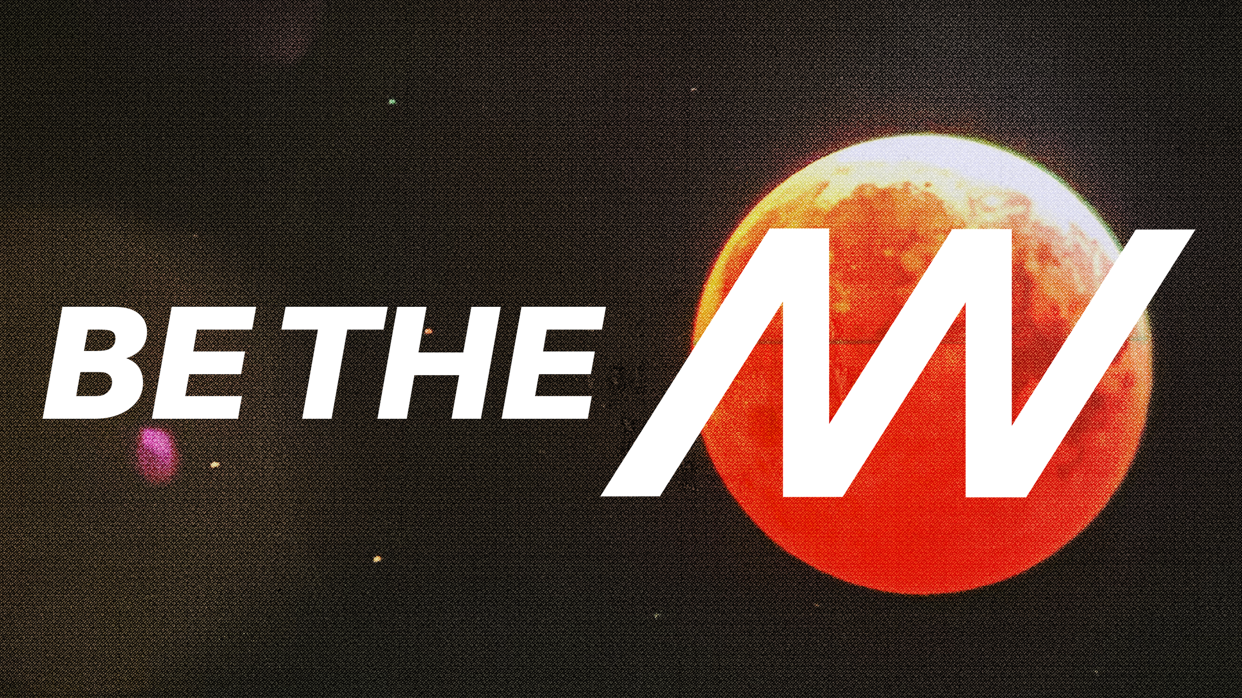 A space-themed background with a large, reddish moon and small stars, overlaid with the white text 'BE THE ENVY'.