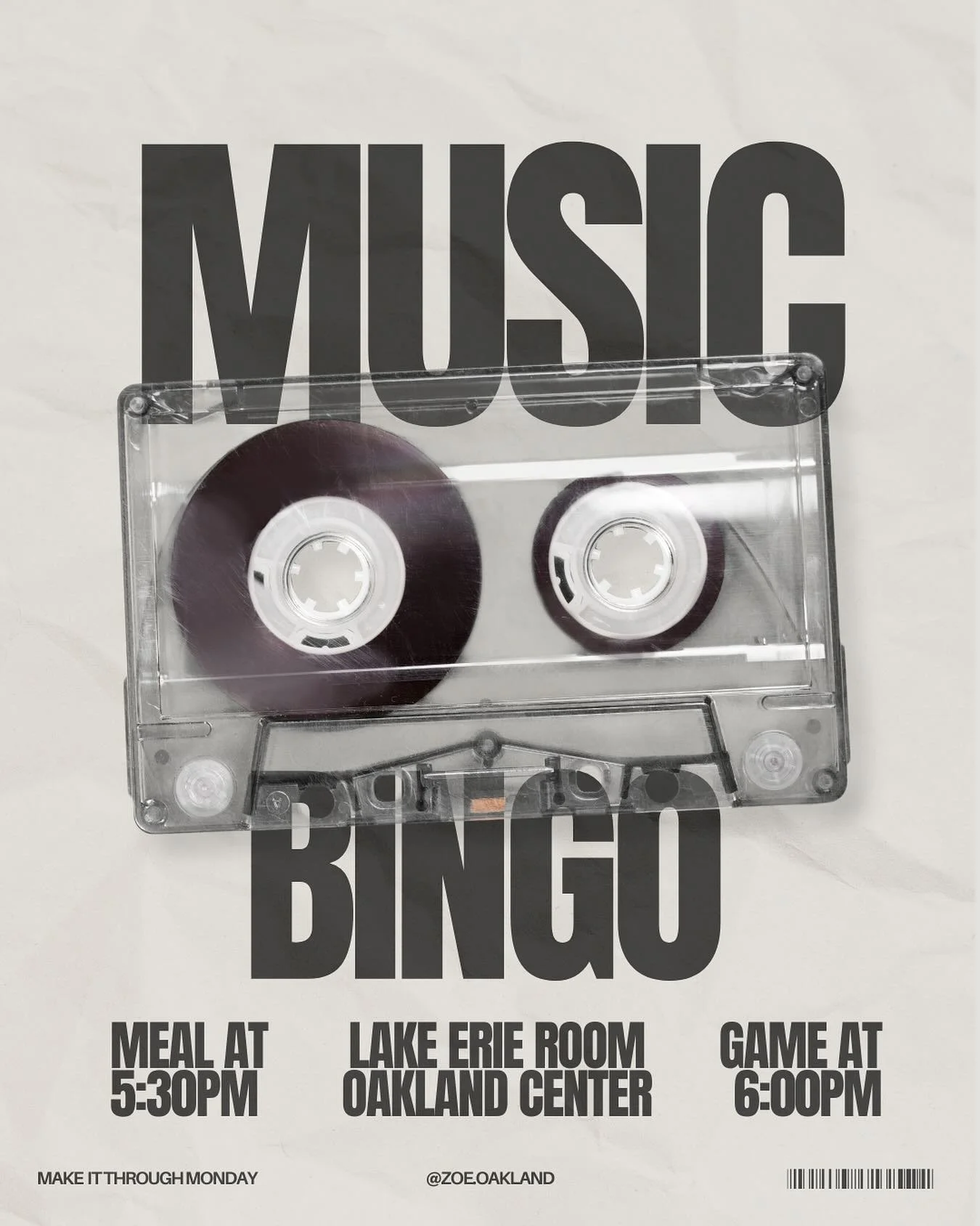Music Bingo comes to OU this Monday!

Join us at 5:30pm for free food and a whole lot of fun.

Food is served at 5:30 and the game begins at 6.

Bring some friends and jam with us!

#makeitthroughmonday #zoe #life #youwerebuiltforthis #oaklandunivers