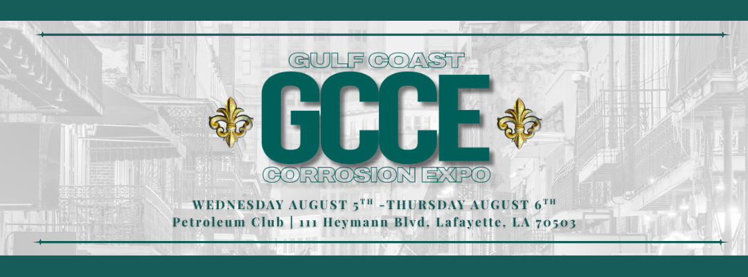 Event banner for the Gulf Coast Corrosion Expo, held August 5-6 at the Petroleum Club in Lafayette, Louisiana.