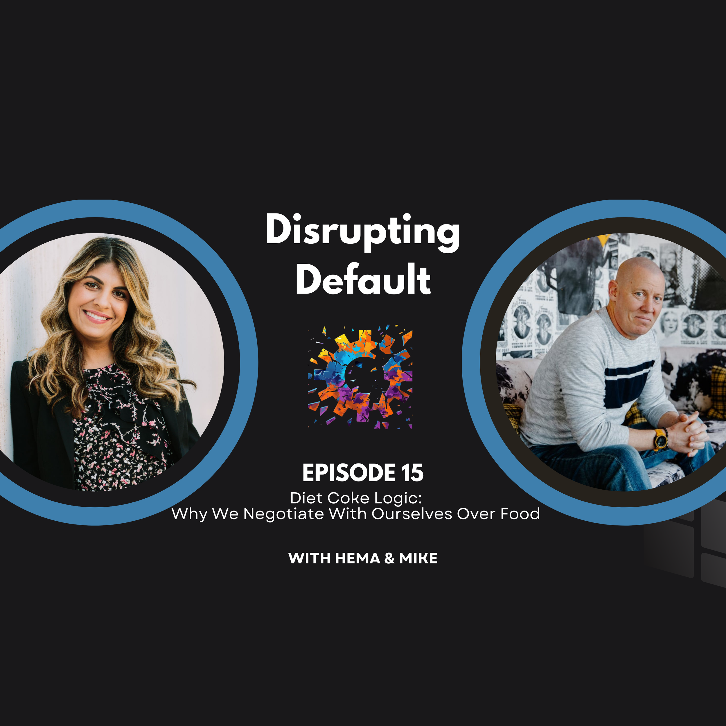 Episode 15: Diet Coke Logic