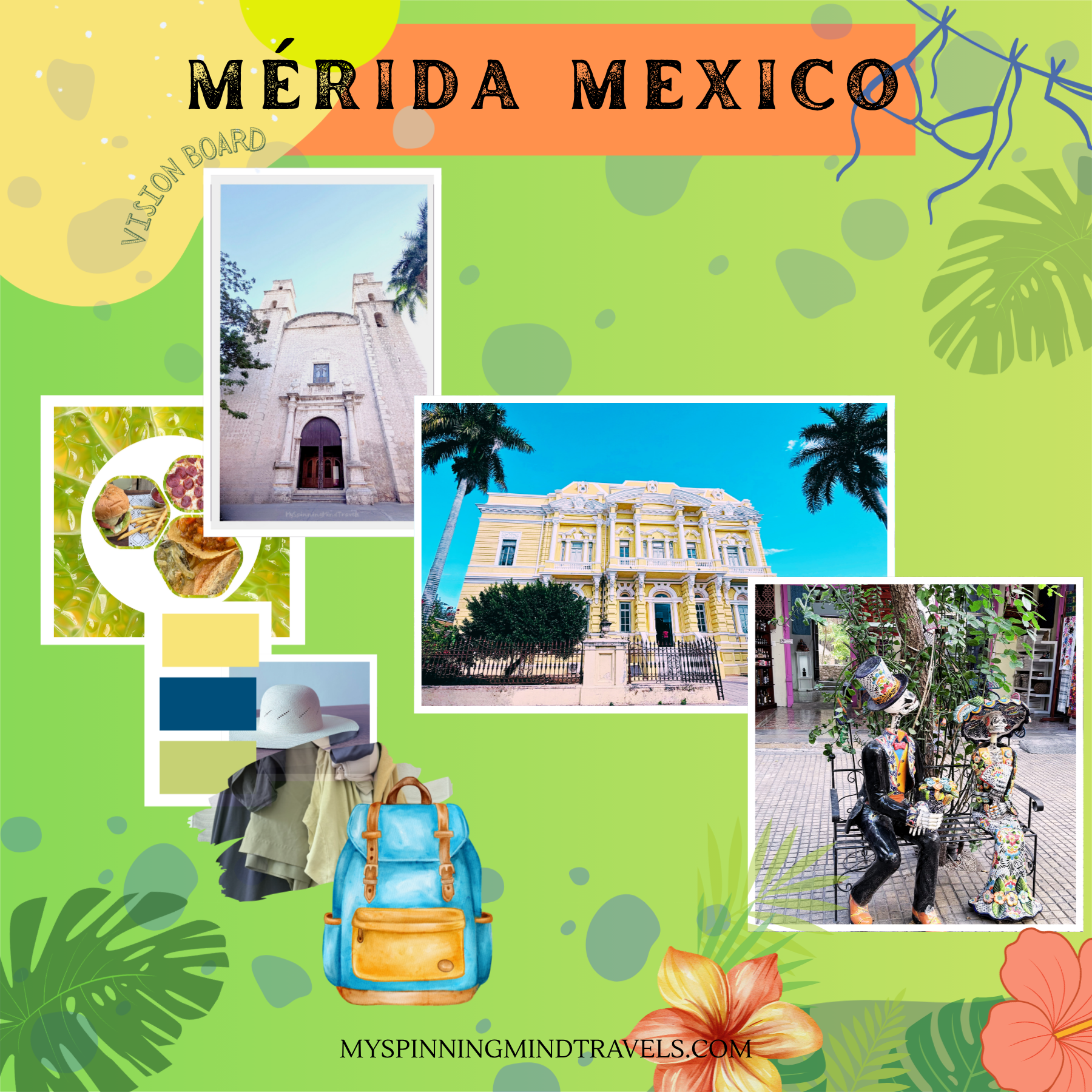 Who visits &amp; how to prioritize your itinerary when visiting Mérida, Mexico.