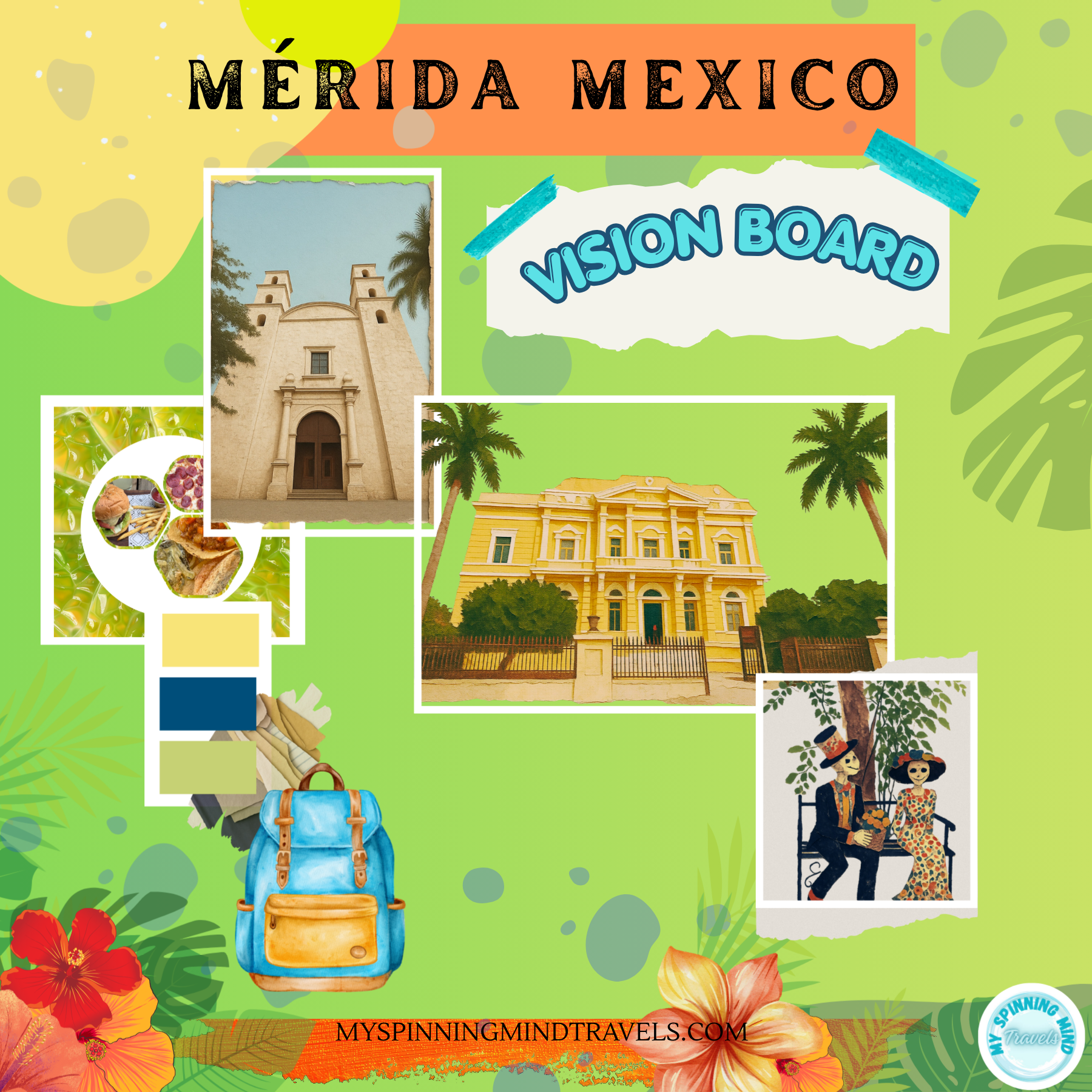 VISION BOARD MERIDA MEXICO