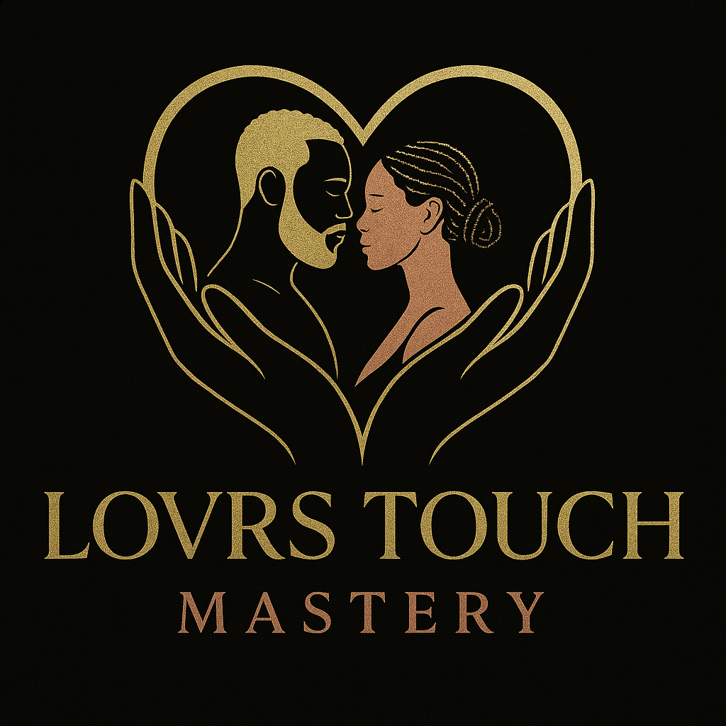 LOVRS Touch Mastery