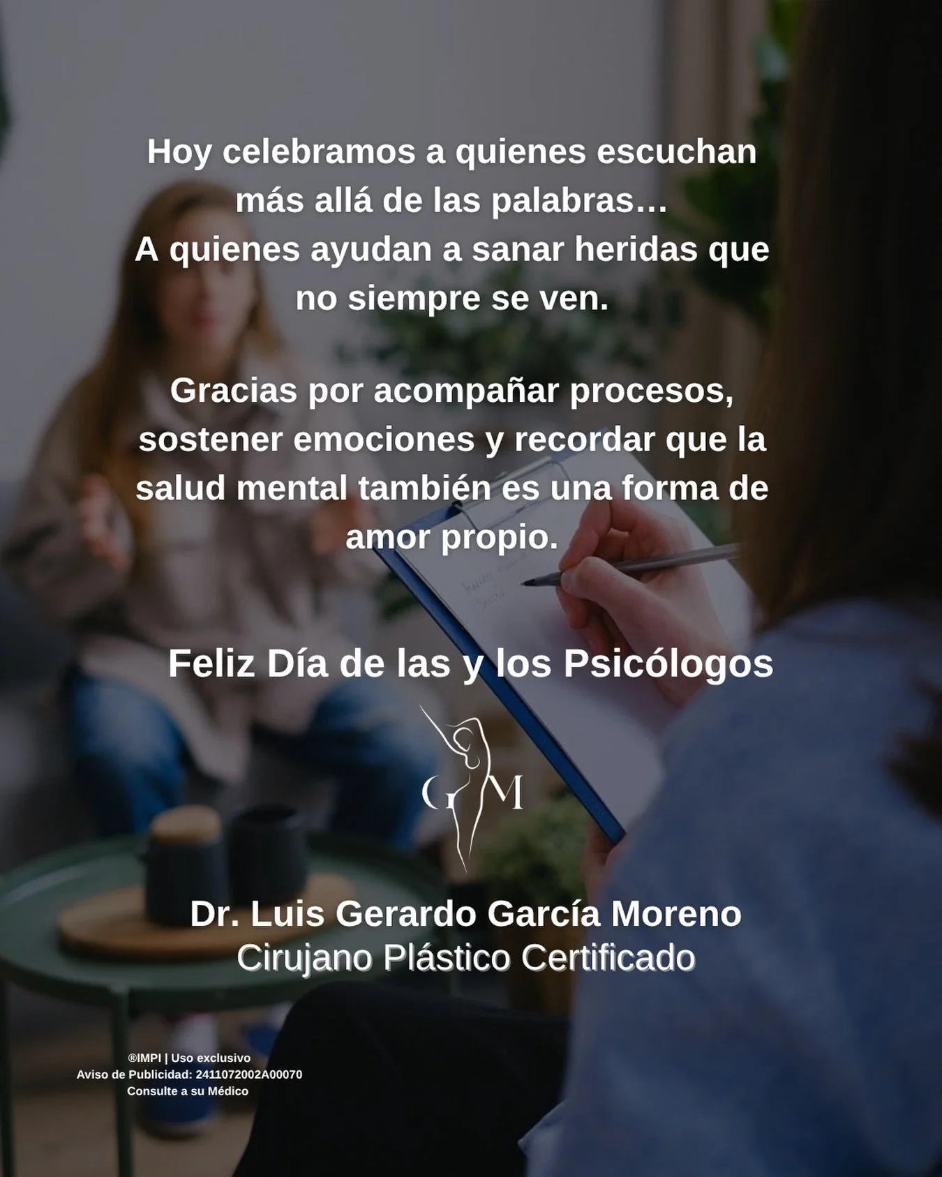 Muchas Felicidades a las y los Psic&oacute;logos en su d&iacute;a!! 🤍🌷

Dr. Luis Gerardo Garc&iacute;a Moreno | Cirujano Pl&aacute;stico Reconstructivo
Especialista en Cirug&iacute;a Facial y Corporal.
Innovaci&oacute;n en Tratamientos Avanzados co