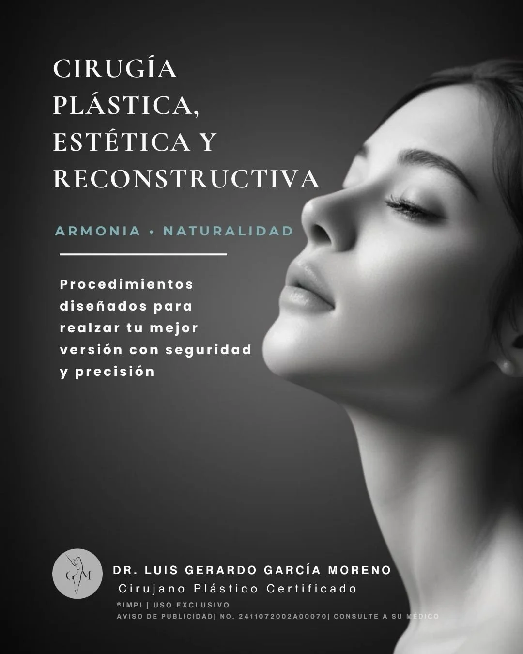 Cada persona es &uacute;nica, y cada procedimiento tambi&eacute;n debe serlo.

En nuestra pr&aacute;ctica combinamos experiencia, precisi&oacute;n y tecnolog&iacute;a para ofrecer soluciones personalizadas en cirug&iacute;a pl&aacute;stica, medicina 