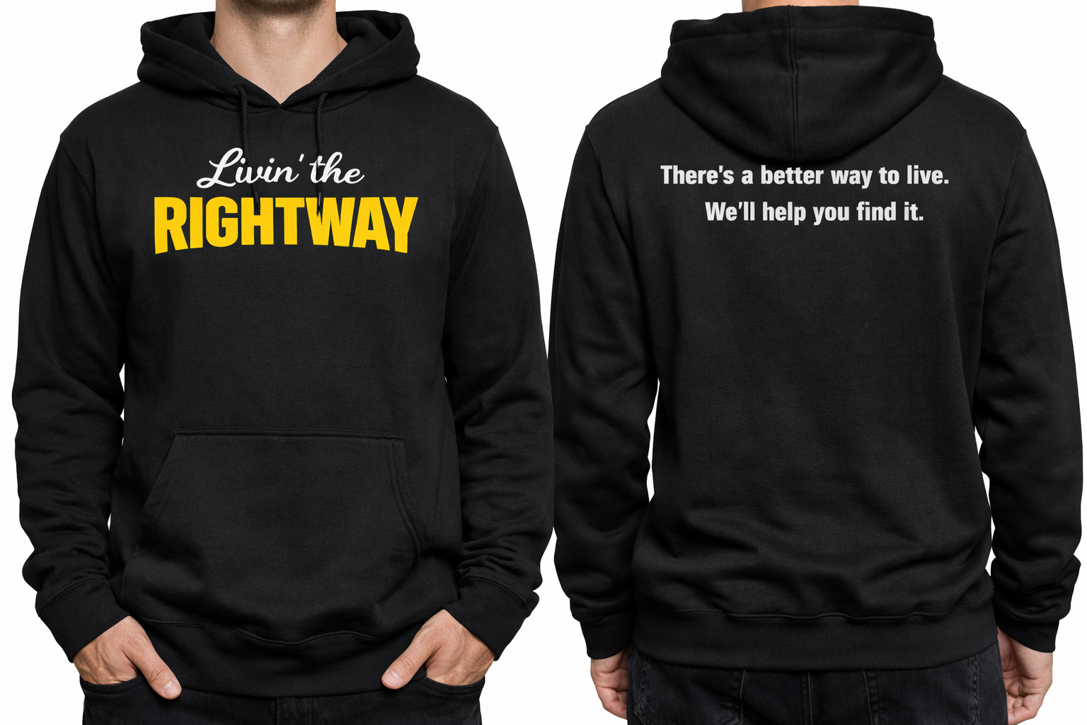 Livin the RIGHTWAY hoodie