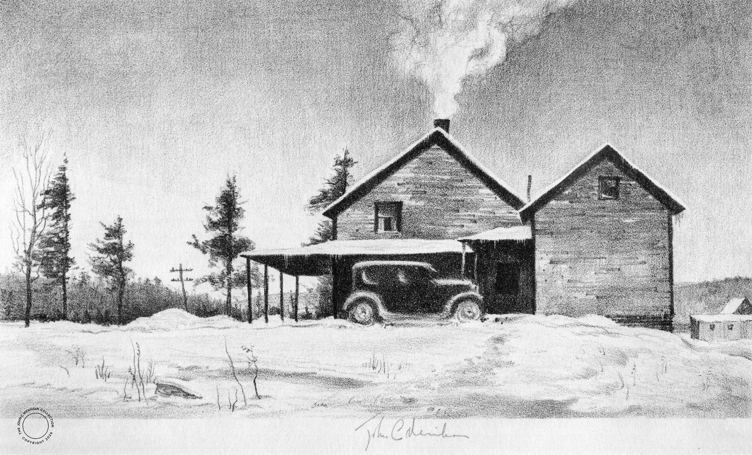  Leon's House 
c. 1950 
 Lithograph  – Signed 
9” X 16” 
John C. Menihan (1908–1992)  
Availability: 
• Original: In Private Collection / Available 
• Limited Edition Prints: Unavailable 
 TAGS: Rural, Adirondacks 