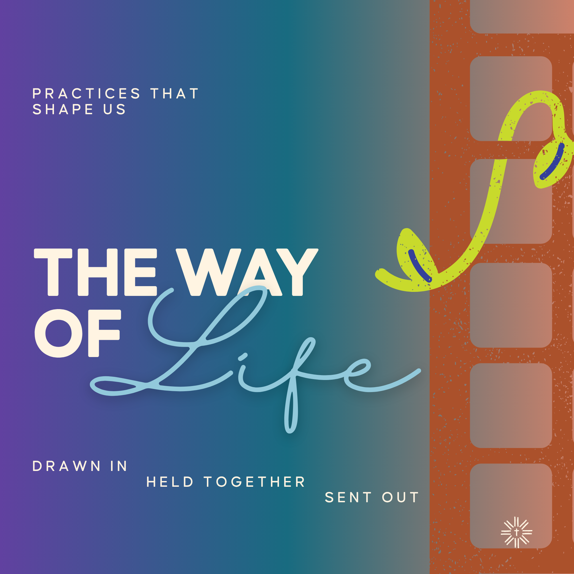Practices for Life