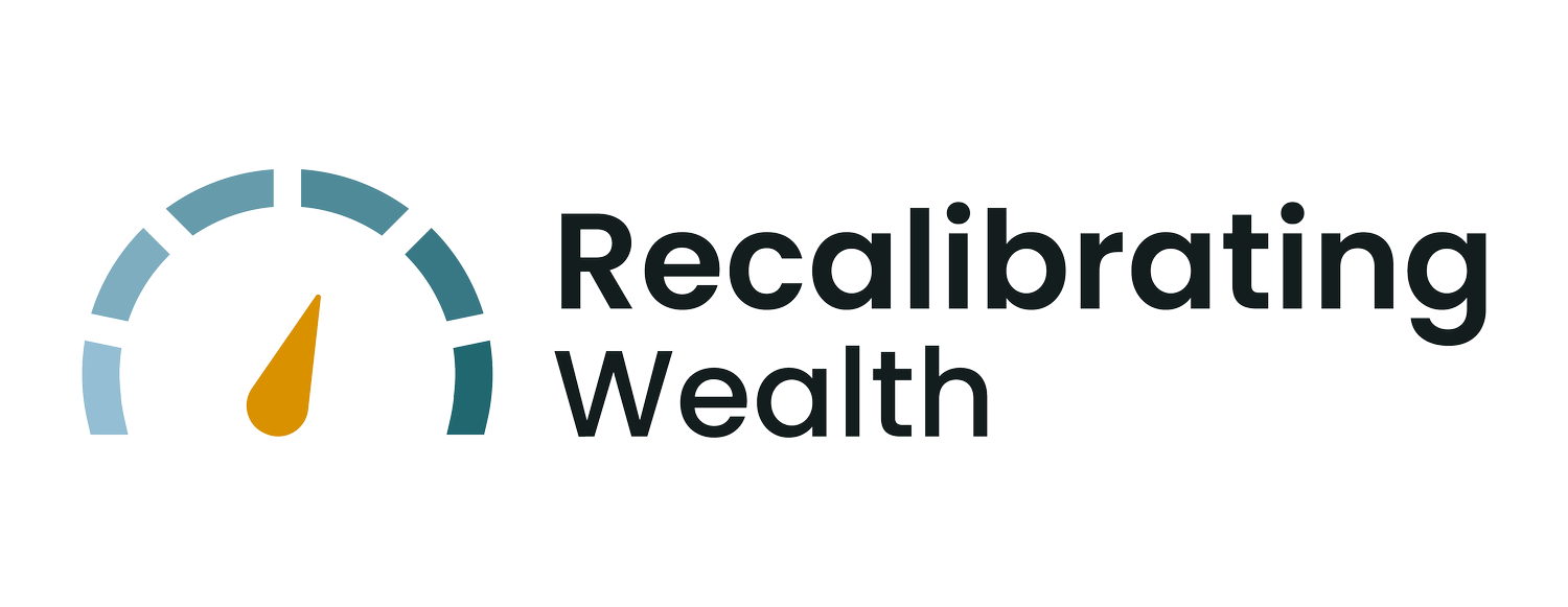Recalibrating Wealth