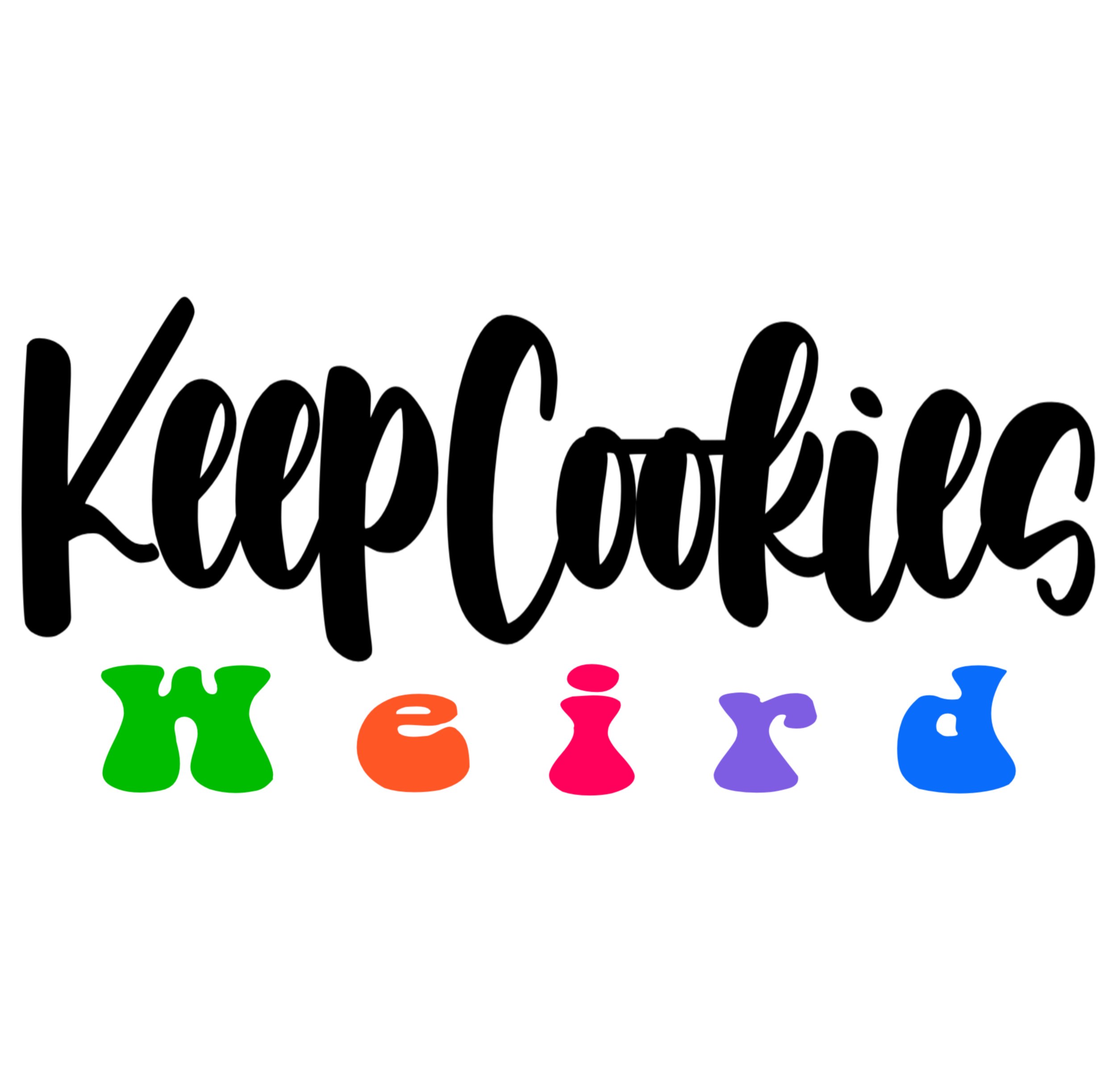Keep Cookies Weird
